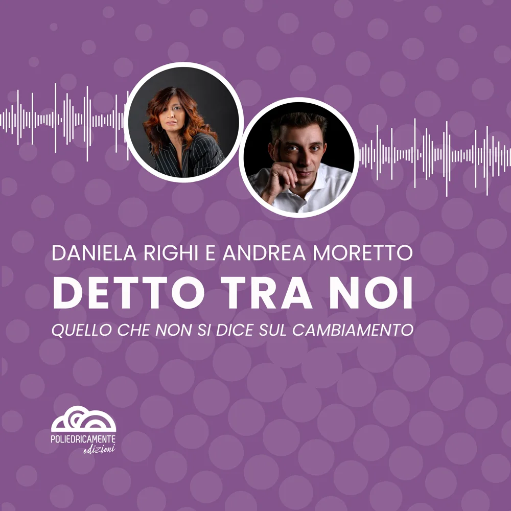 «Detto tra noi», il podcast di Daniela Righi